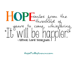 Hope smiles ...&quot; - Alfred, Lord Tennyson #Quotes #Hope http ... via Relatably.com