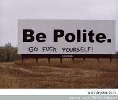 be-polite.jpg via Relatably.com