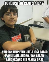 Little mexican poor boy memes | quickmeme via Relatably.com