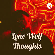 Lone Wolf Thoughts