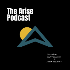 The Arise Podcast