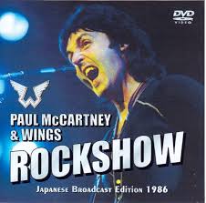 Paul McCartney &amp; Wings / Rock Show Japanese Broadcast Edition 1986 / 1DVDR / Non Label. Broadcast Date : 5TH April 1986. PRO-SHOT - paulmcc-rock-show-japanese-broadcast1