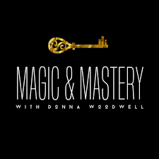 Magic and Mastery