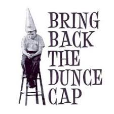 Image result for dunce