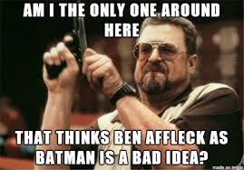 ben affleck batman funny via Relatably.com