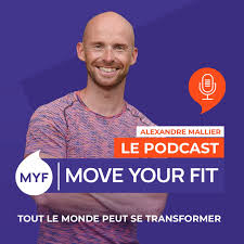 Move Your Fit - Le podcast