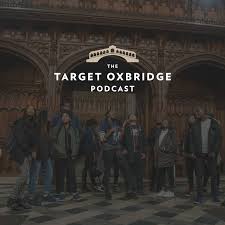 The Target Oxbridge Podcast