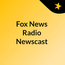 Fox News Radio Newscast
