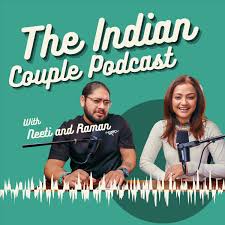 The Indian Couple Podcast