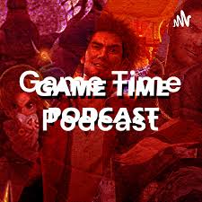 Game Time Podcast