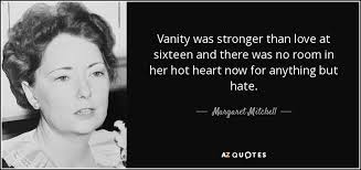 TOP 25 QUOTES BY MARGARET MITCHELL (of 165) | A-Z Quotes via Relatably.com