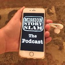 MISSION Story Slam Podcast