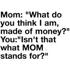 Image result for mom and money