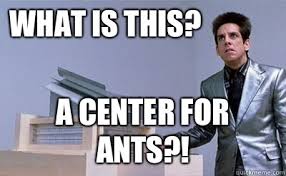 Image result for a center for ants