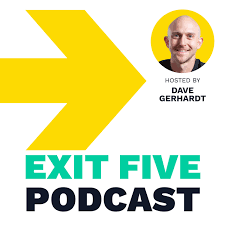 Exit Five - B2B Marketing with Dave Gerhardt