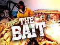 Deadliest Catch: The Bait