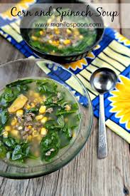 Corn and Spinach (Suam) Soup - Manila Spoon