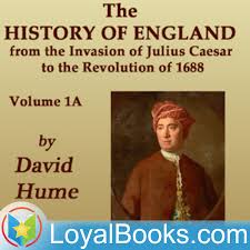 History of England from the Invasion of Julius Caesar to the Revolution of 1688, Volume 1A by David Hume