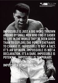 Muhammad Ali Quotes Impossible. QuotesGram via Relatably.com