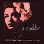 Lady Day: The Complete Billie Holiday on Columbia 1933-1944