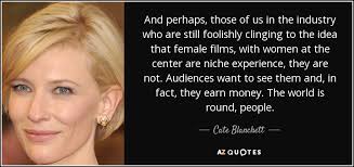TOP 25 QUOTES BY CATE BLANCHETT (of 154) | A-Z Quotes via Relatably.com