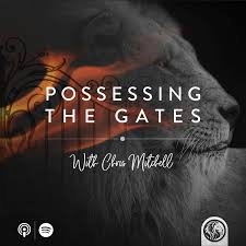 Possessing The Gates