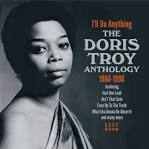 I'll Do Anything: The Doris Troy Anthology 1960-1996
