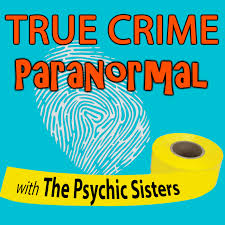 True Crime Paranormal