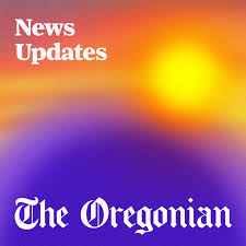 News Updates from The Oregonian