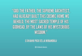 God the Father, the supreme Architect, had already built this ... via Relatably.com