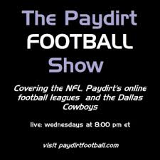 The Paydirt Football Show