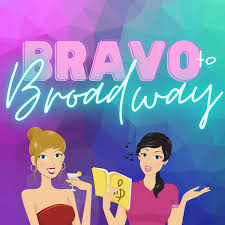 Bravo to Broadway