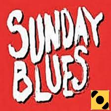 Sunday Blues