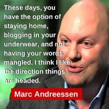 Marc Andreessen Quotes. QuotesGram via Relatably.com