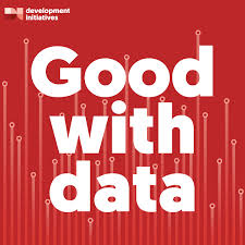 Good with data: the Development Initiatives podcast