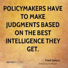 Frank Carlucci Intelligence Quotes | QuoteHD via Relatably.com