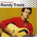 The Essential Randy Travis