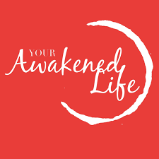 Your Awakened Life Podcast
