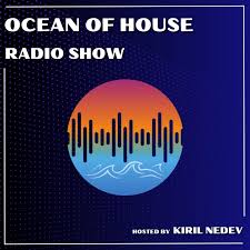 OCEAN OF HOUSE RADIO SHOW