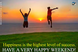 Image result for happy weekend