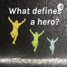 What defines a hero?