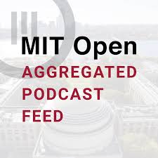 MIT Open Aggregated Podcast Feed