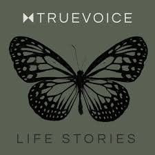 True Voice Life Stories