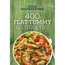 Good Housekeeping 400 Flat-Tummy Recipes & Tips (Volume 5 ...