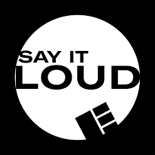 Say it Loud