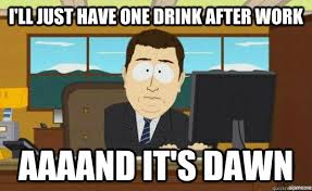 Check Out The Best &#39;One Drink&#39; Memes Out There - Mandatory via Relatably.com