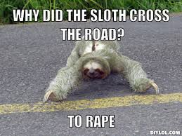 Memes Vault Sloth Memes – Template via Relatably.com