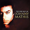 The Very Best of Johnny Mathis [BMG]