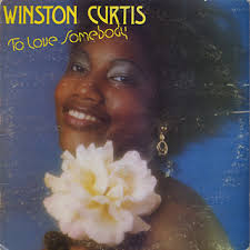 Winston Curtis / To Love Somebody Catalog. Winston Curtis / To Love Somebody front ... - winston_curtis-to_love_somebody-01