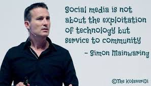 Social media is not about the exploitation of technology but ... via Relatably.com